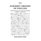 Sanskrit Origins of English: Etymologies of English Words (jibbah- libbard)