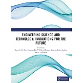 Engineering Science and Technology: Innovations for the Future