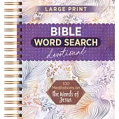 100 Meditations on the Words of Jesus: Word Search Devotional