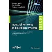 Industrial Networks and Intelligent Systems: 11th Eai International Conference, Iniscom 2025, Da Nang, Vietnam, February 20-21, 2025, Proceedings