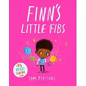 Finn’s Little Fibs: A Big Bright Feelings Book