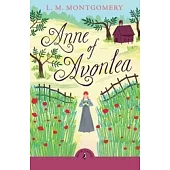 Anne of Avonlea (Puffin Classics)