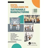 Digital Technologies for Sustainable Manufacturing
