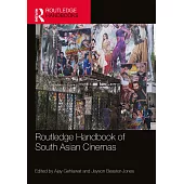 Routledge Handbook of South Asian Cinemas