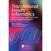 Translational Health Informatics: Bridging Theory and Practice for Better Healthcare Delivery