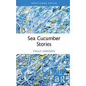 Sea Cucumber Stories