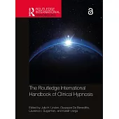 The Routledge International Handbook of Clinical Hypnosis