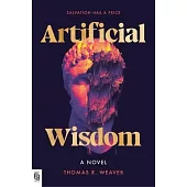 Artificial Wisdom