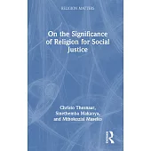 On the Significance of Religion for Social Justice