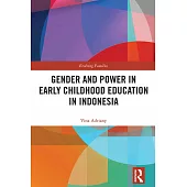 Gender and Power in Early Childhood Education in Indonesia