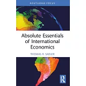 Absolute Essentials of International Economics