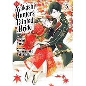 The Ayakashi Hunter’s Tainted Bride 5