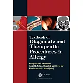 Textbook of Diagnostic and Therapeutic Procedures in Allergy