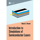Introduction to Simulations of Semiconductor Lasers