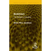Buddhism: The Religion of Analysis