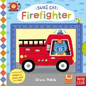 Suki Cat: Firefighter遊戲書(附故事音檔)