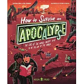 How to Survive an Apocalypse