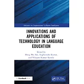 Innovations and Applications of Technology in Language Education