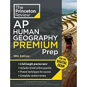Princeton Review AP Human Geography Premium Prep, 18th Edition: 6 Practice Tests + Digital Practice Online + Content Review