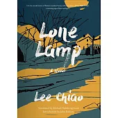 Lone Lamp: A Novel