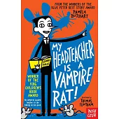 My Headteacher is a Vampire Rat (Izzy and Friends)