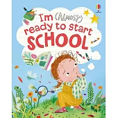 I’m (Almost) Ready to Start School
