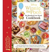 Winnie the Pooh’s Hundred-Acre-Wood Cookbook