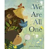 We Are All One