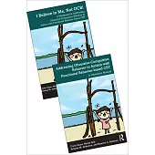 Addressing Obsessive Compulsive Behavior in Children with Autism - a Manual and Workbook Book Bundle