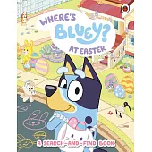 找找書Bluey: Where’s Bluey at Easter?: Search-and-Find