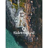 SIDETRACKED Vol.30