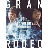 GRANRODEO 20週年紀念專集：Everlasting R＆R