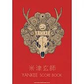 米津玄師音樂專輯團譜集：YANKEE
