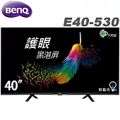 BenQ明基 40吋FHD HDR護眼Android連網液晶顯示器(E40-530)