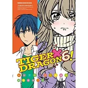 TIGER×DRAGON! (漫) 06