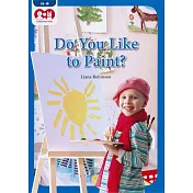 Chatterbox Kids 26─1 Do You Like to Paint?