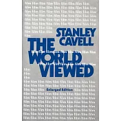 The World Viewed: Reflections on the Ontology of Film, Enlarged Edition