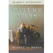 Nature Wars: People Vs. Pests