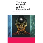 The Large, the Small and the Human Mind