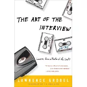 The Art of the Interview: Lessons from a Master of the Craft