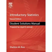 Introductory Statistics: Student Solutions Manual to Accompany