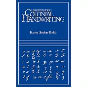Understanding Colonial Handwriting
