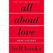 All about Love: New Visions