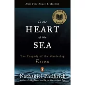 In the Heart of the Sea: The Tragedy of the Whaleship Essex