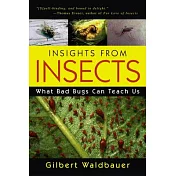 Insights From Insects: What Bad Bugs Can Teach Us
