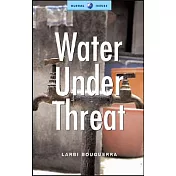 Water Under Threat