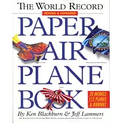The World Record Paper Airplane Book