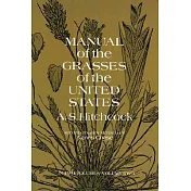 Manual of the Grasses of the United States