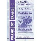 Frame by Frame I: A Black Filmography