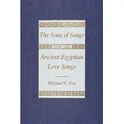 Song of Songs & Ancient Egyptian Love Songs